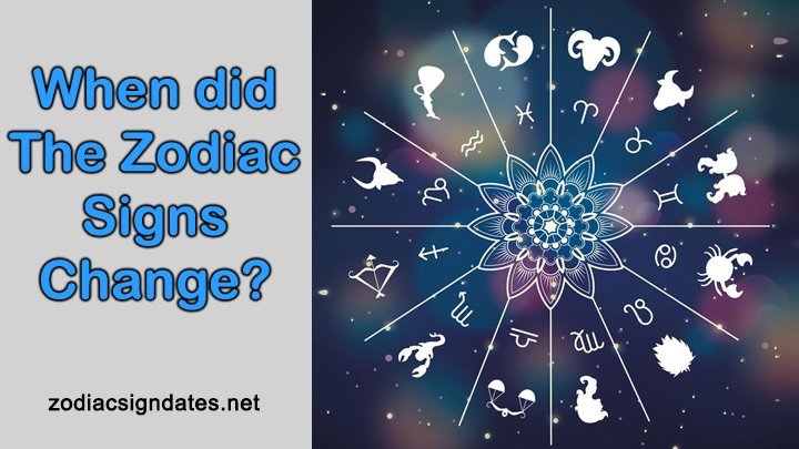 When Did the Zodiac Signs Change?