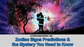 Zodiac Signs Predictions and the Mystery You Need to Know
